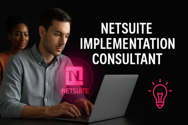 8 Essential Qualities of a NetSuite Implementation Consultant 2026