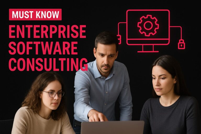 7 Must-Know Enterprise Software Consulting Trends for 2026